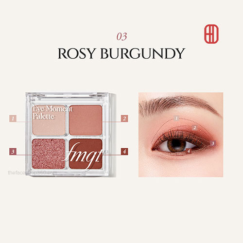 Màu 03 Rosy Burgundy Phấn mắt siêu mịn 4 màu Eye Moment Palette fmgt
