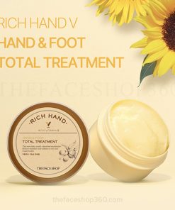 Kem dưỡng da tay và chân cấp ẩm chuyên sâu Rich Hand V Hand & Foot Total Treatment The Face Shop 110ml
